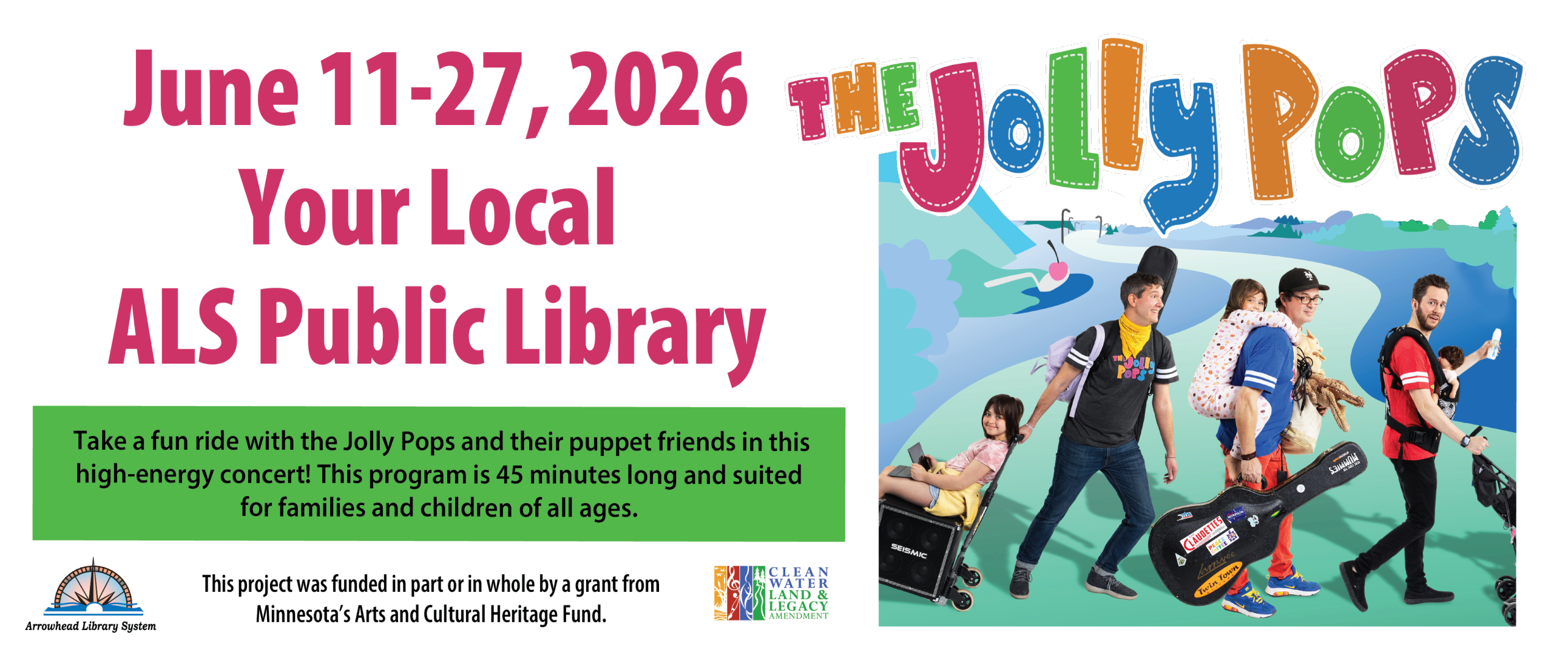 The Jolly Pops, June 11-27, 2026 at your local ALS Public Library